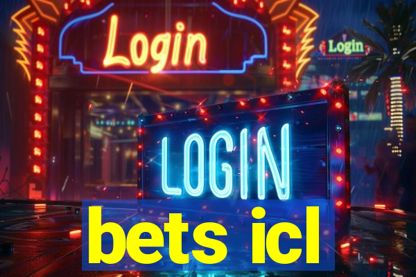 bets icl